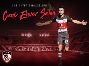 CENK ENVER ŞAHİN GAZİANTEP'TE!