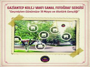 Gaziantep Kolej Vakfından Sanal Fotoğraf Sergisi 