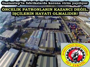 Gaziantepte fabrikalarda korona virüs yayılıyor