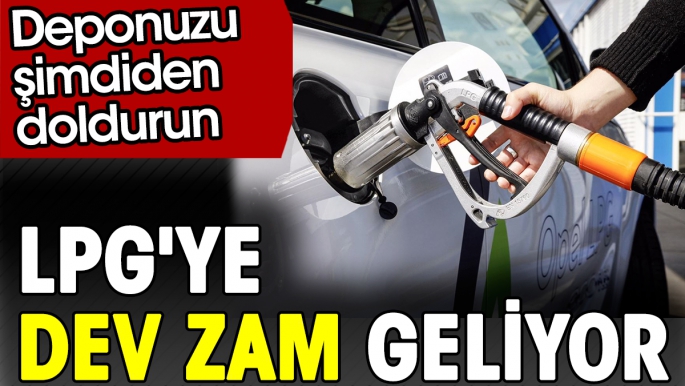 MOTORİNE İNDİRİM GELDİ LPG'YE ZAM GELİYOR