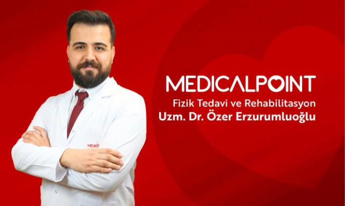 UZMANI DR. ÖZER MEDİCAL POİNT'TE